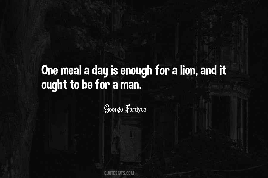 One Day As A Lion Quotes #1524043