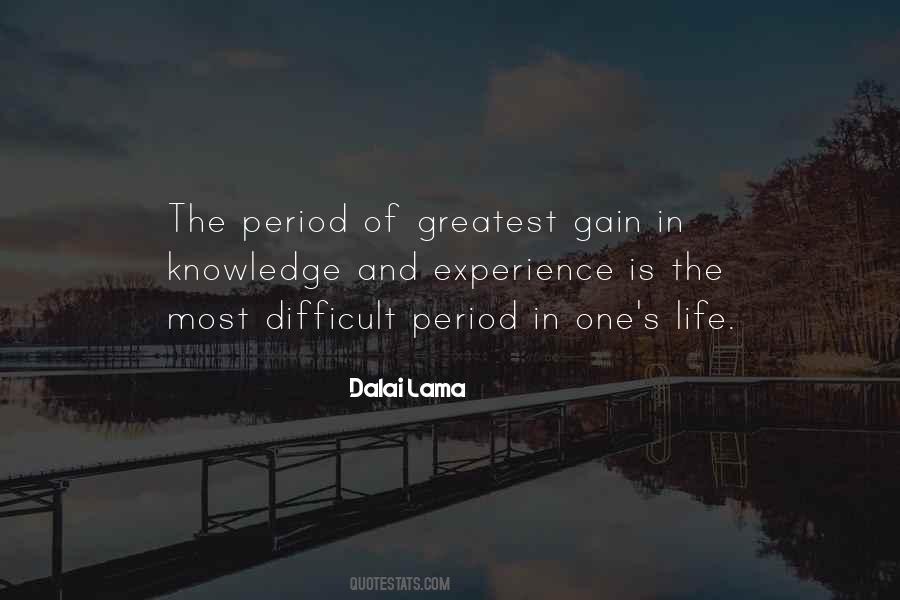 Difficult Period Quotes #741777