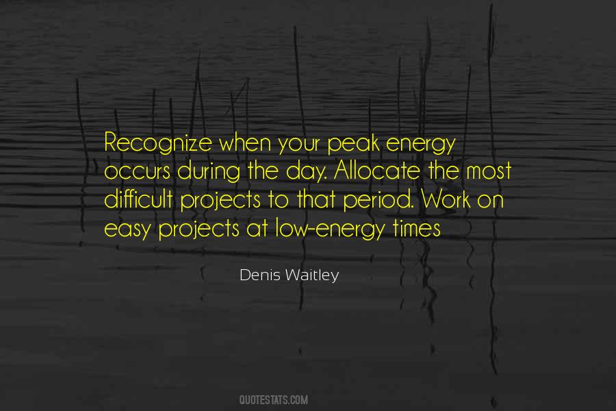 Difficult Period Quotes #908550