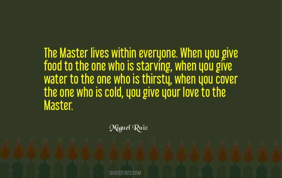 Give Love To Everyone Quotes #414969 Give Love To Everyone Quotes #414969