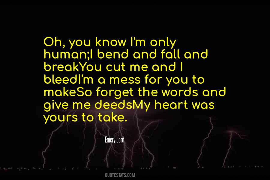 Give Me A Break Quotes #571181