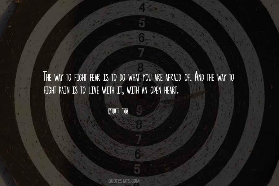 Live The Way You Are Quotes #1127401