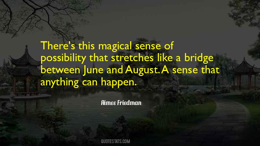 Magical Things Happen Quotes #853654