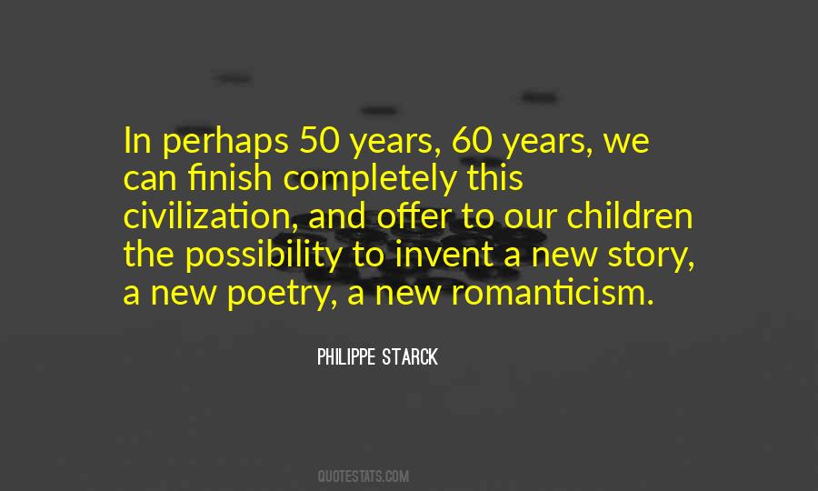 60 Years Quotes #1231357