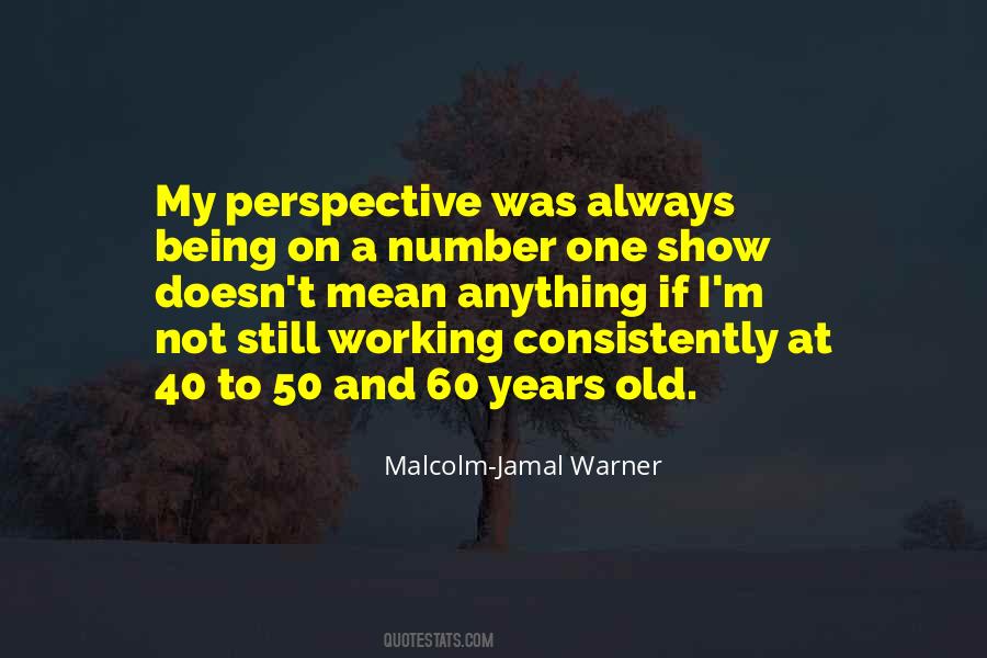 60 Years Quotes #1744449