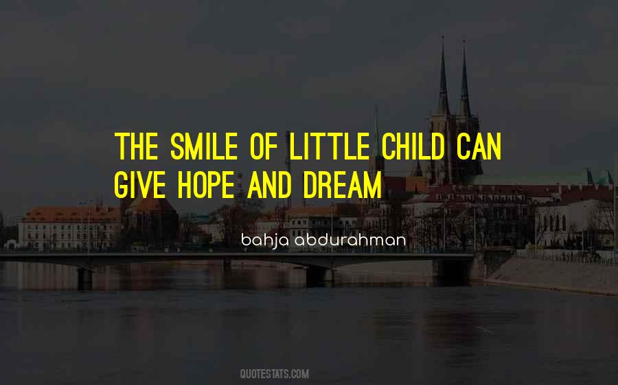 Dream Child Quotes #1313566