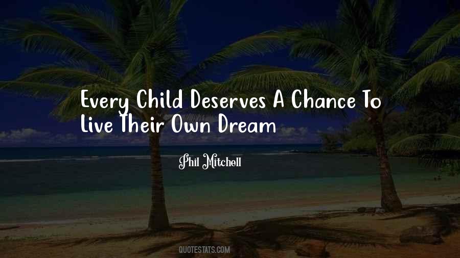 Dream Child Quotes #521049