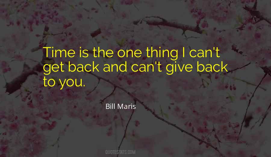 Give Me Some Time Quotes #31571