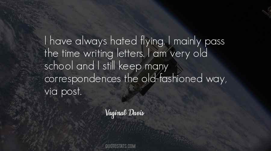 I Am Old Fashioned Quotes #266517