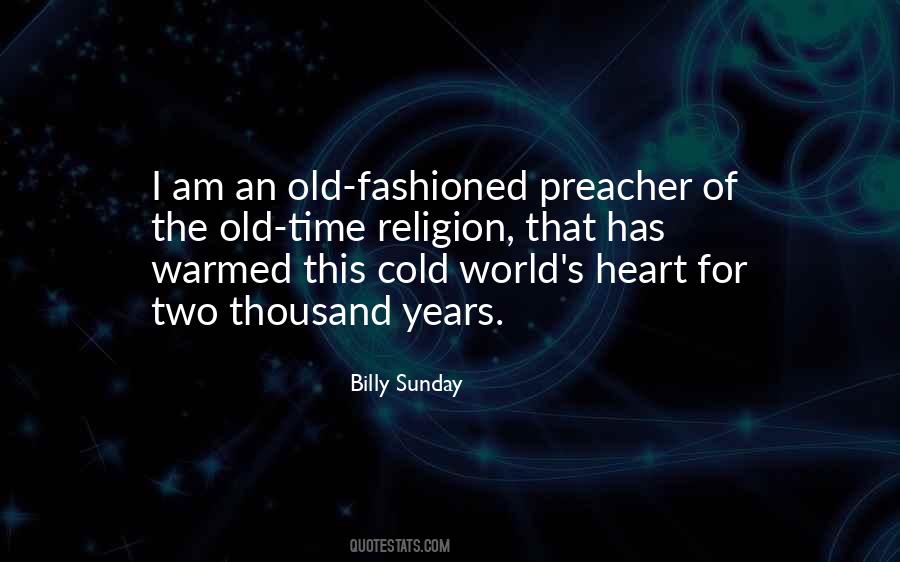 I Am Old Fashioned Quotes #681521
