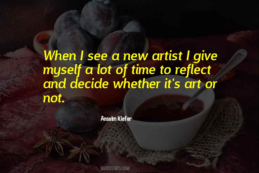 Give Me Time To Think Quotes #39803