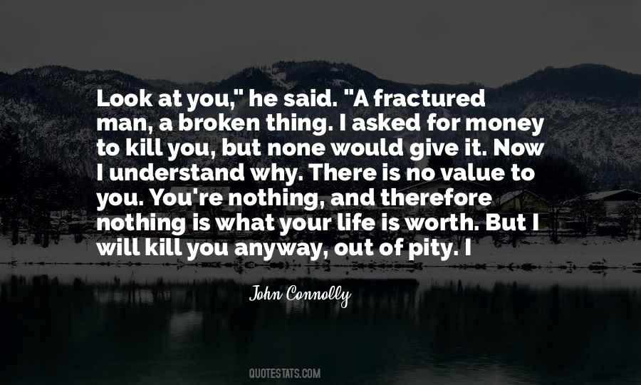 Quotes About Your Worth And Value #569283