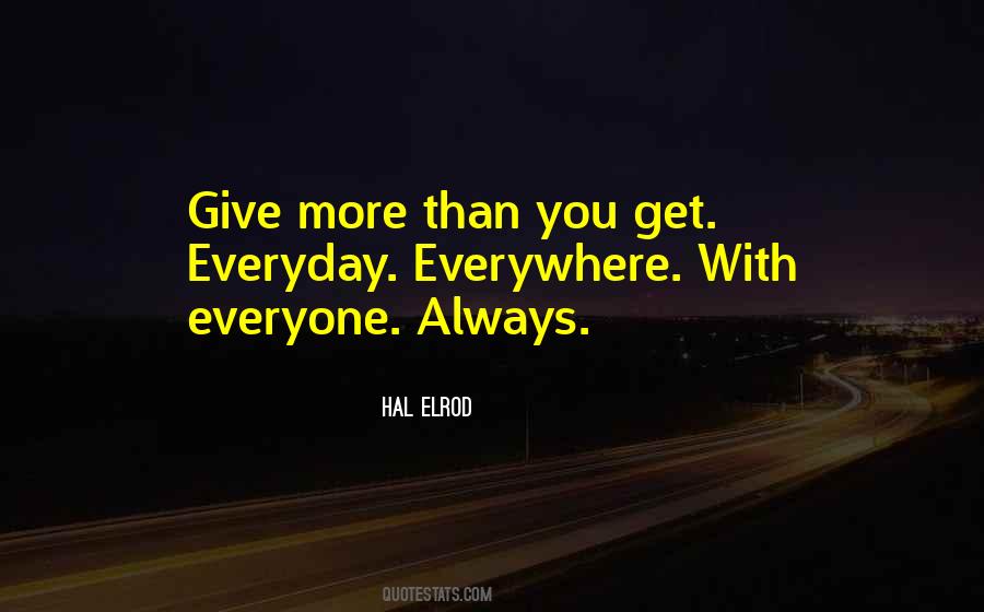 Give More Get More Quotes #200383