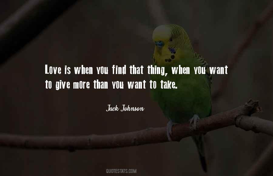 Give More Quotes #1152306