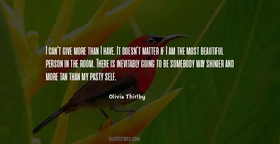 Give More Quotes #918074