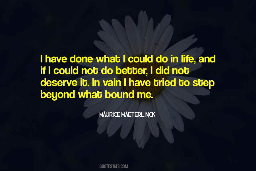 Do I Deserve Quotes #202797
