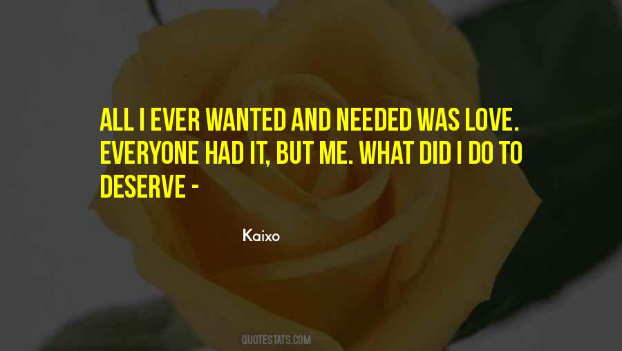 Do I Deserve Quotes #343373