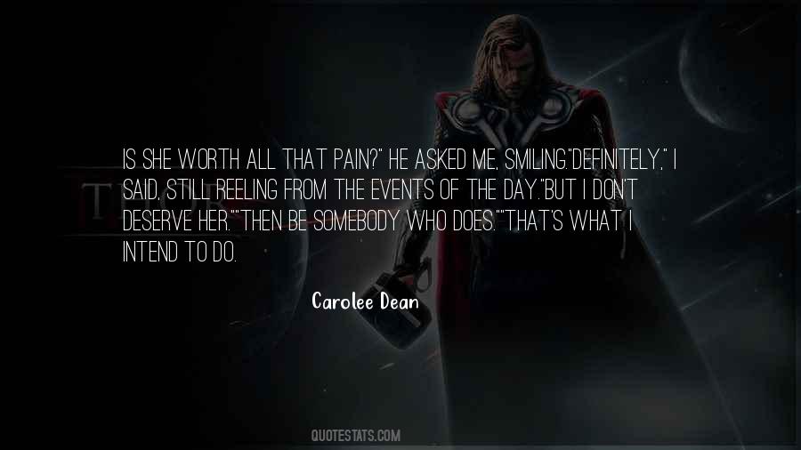 Do I Deserve Quotes #680888