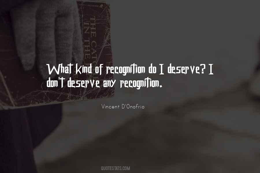 Do I Deserve Quotes #726054