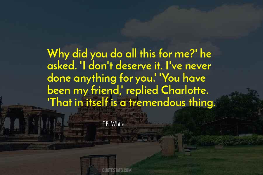 Do I Deserve Quotes #788077