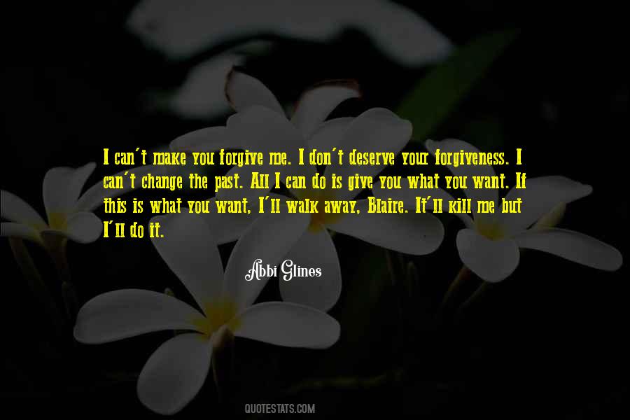 Do I Deserve Quotes #842525