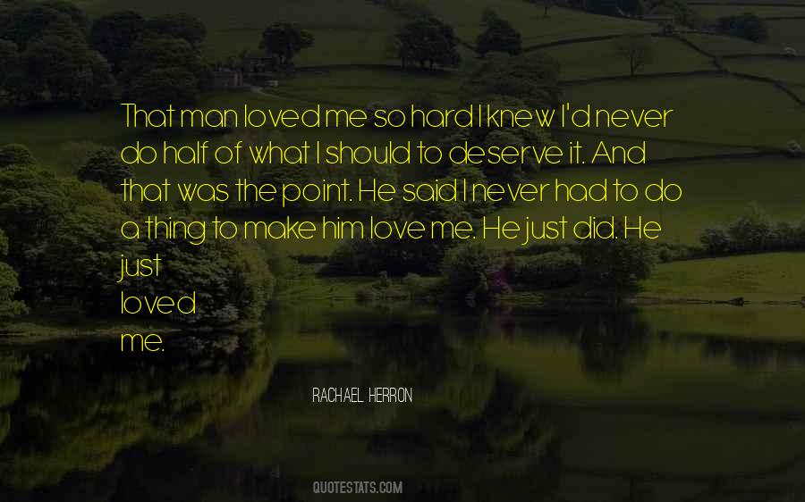 Do I Deserve Quotes #875033