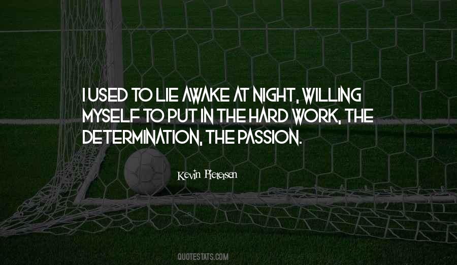 Passion Determination Quotes #157058