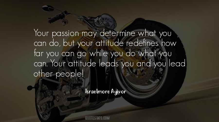 Passion Determination Quotes #1675244