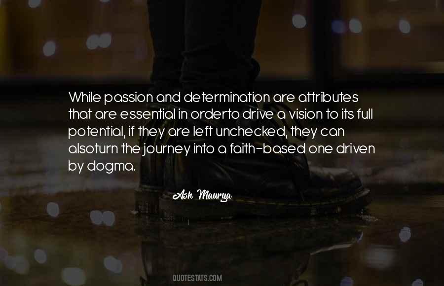 Passion Determination Quotes #958140