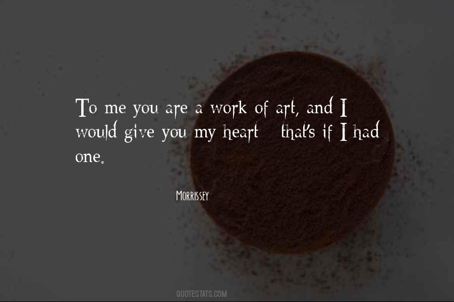 Give My Love Quotes #154315