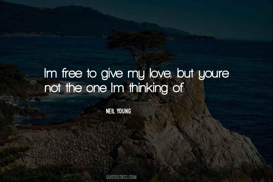 Give My Love Quotes #917337