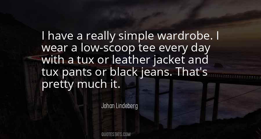 Black Pants Quotes #1233111