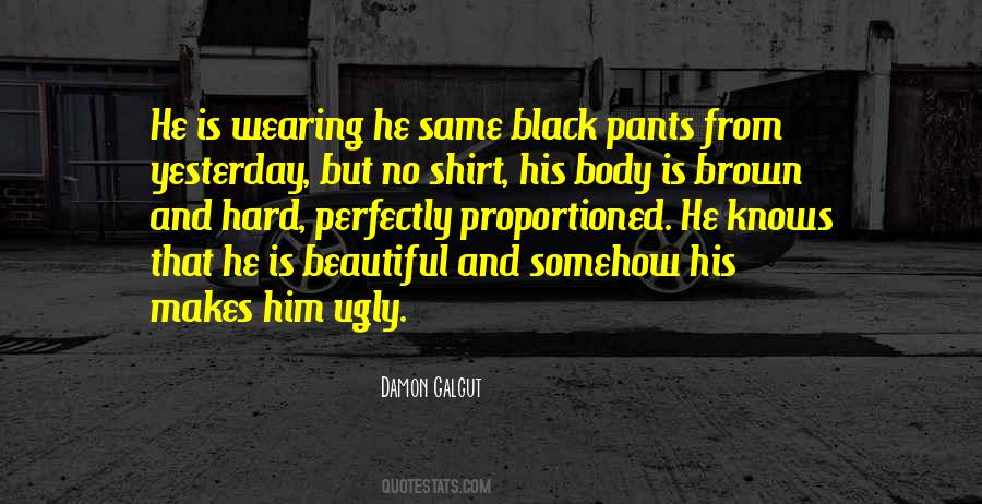 Black Pants Quotes #519994