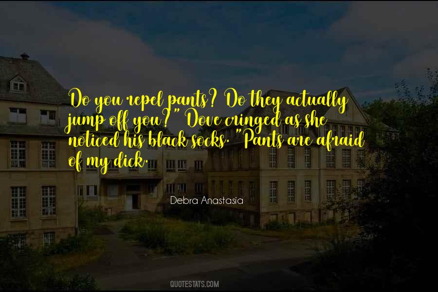 Black Pants Quotes #822612