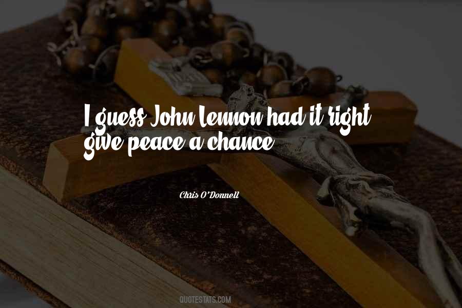 Give Peace A Chance Quotes #1297857