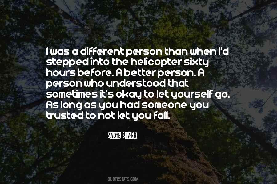 When I Let Go Quotes #1141003