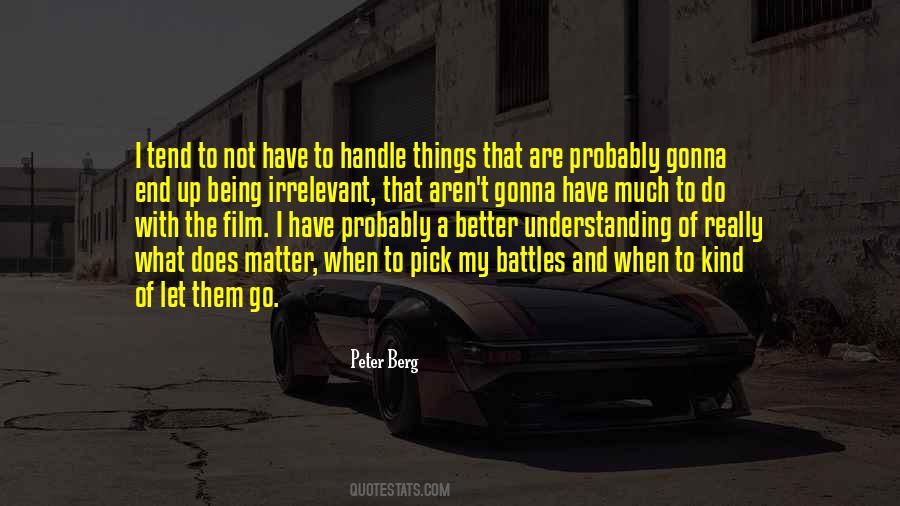 When I Let Go Quotes #1167086