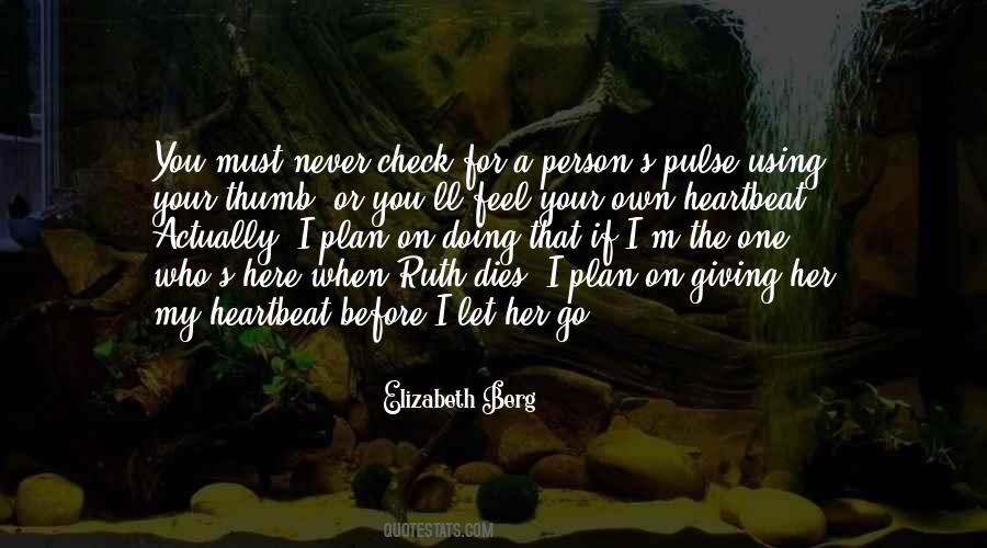 When I Let Go Quotes #1328831