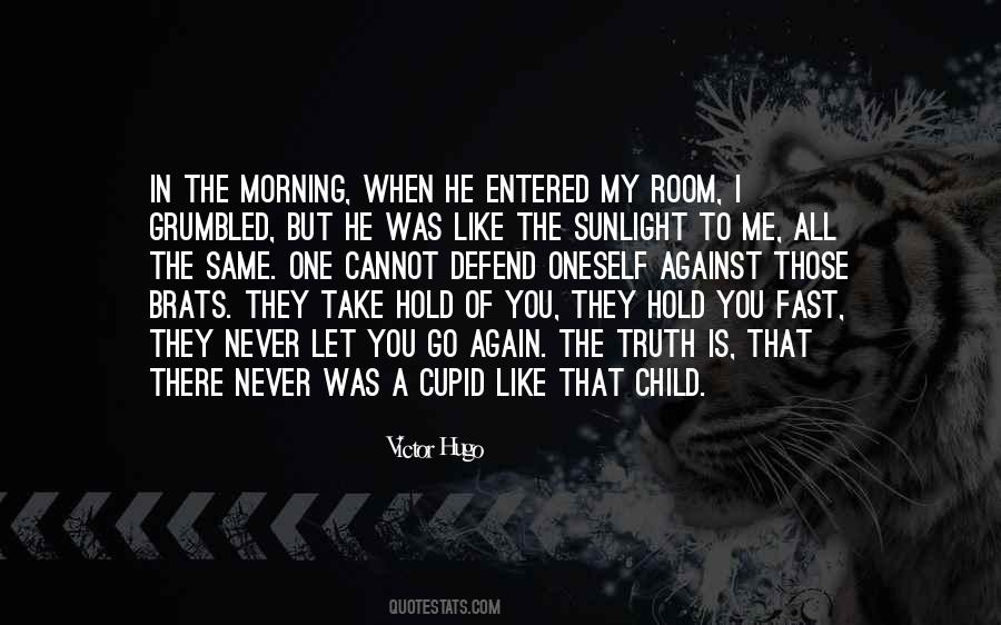 When I Let Go Quotes #148349