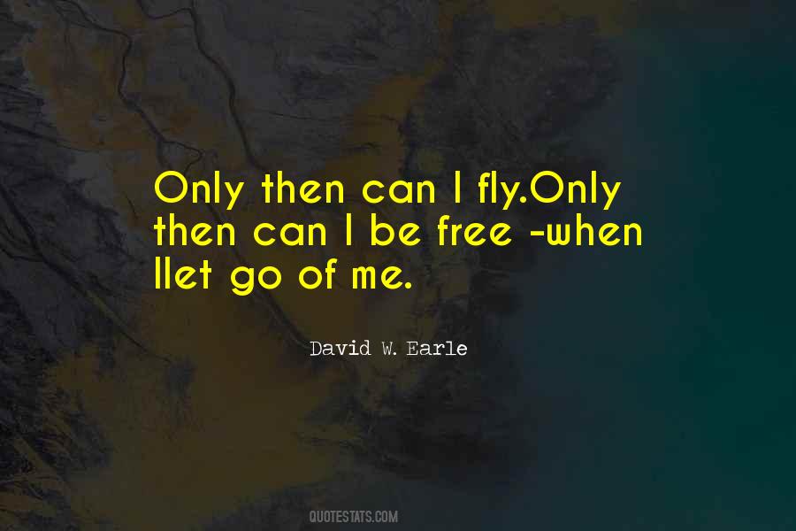 When I Let Go Quotes #590440