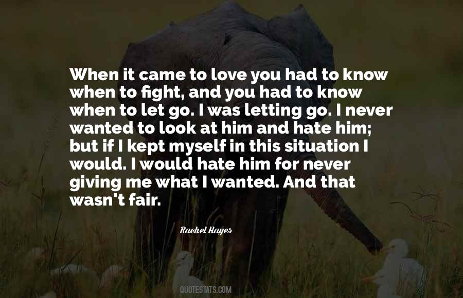 When I Let Go Quotes #647323