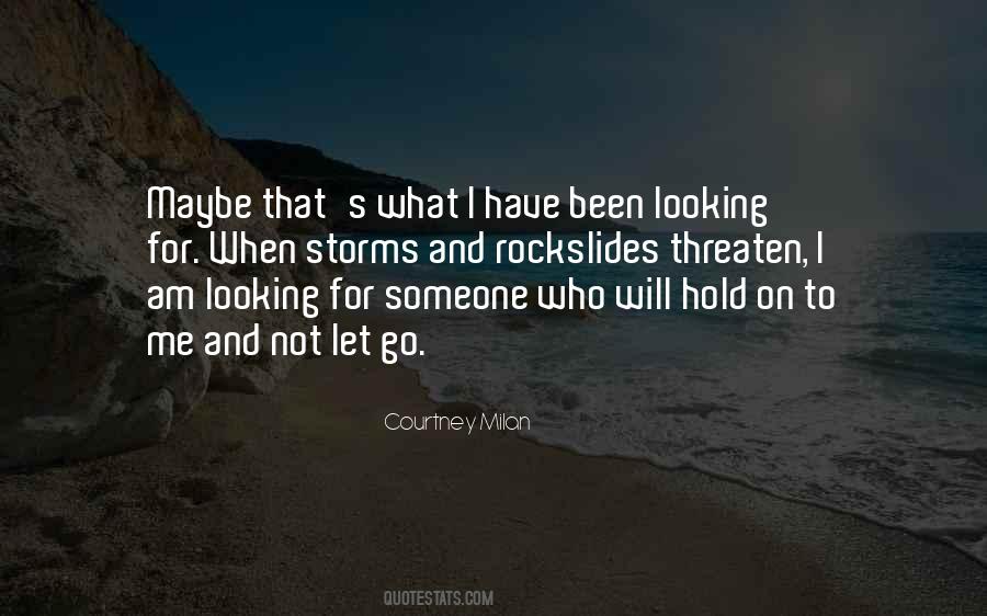 When I Let Go Quotes #677181