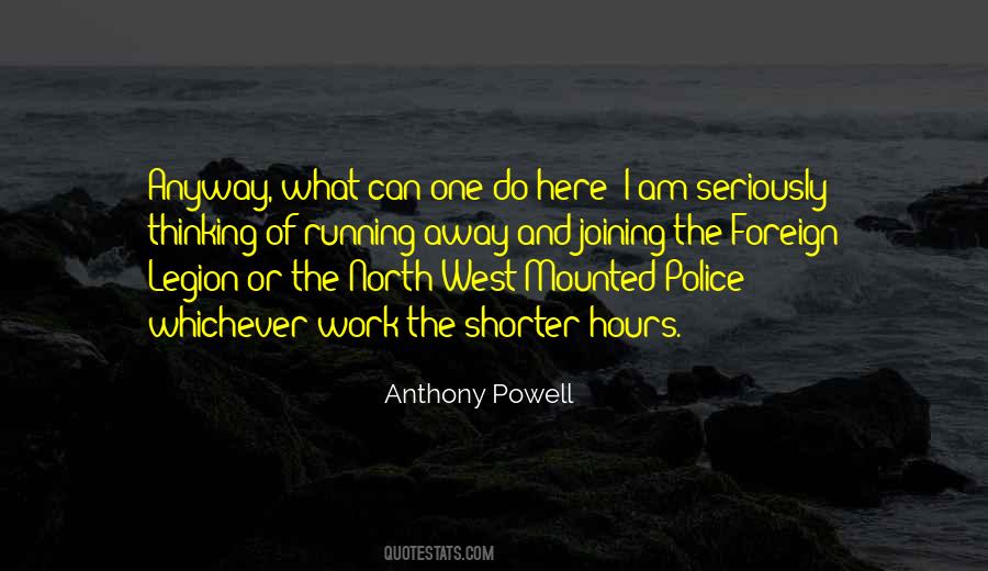 I Am Running Away Quotes #1130179
