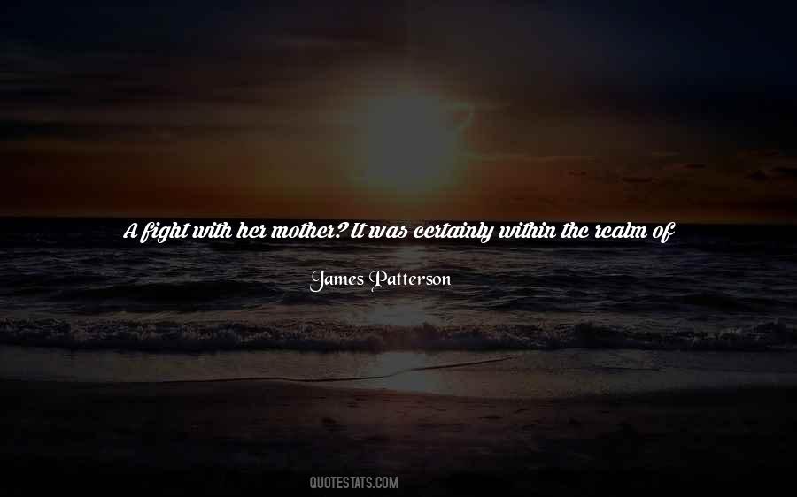 Mom Fight Quotes #1100768