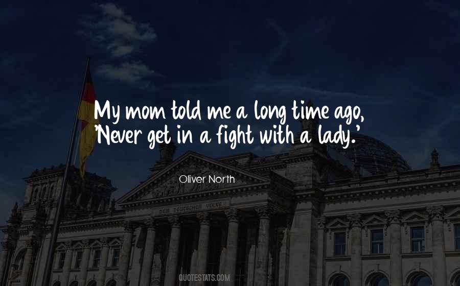 Mom Fight Quotes #1751256