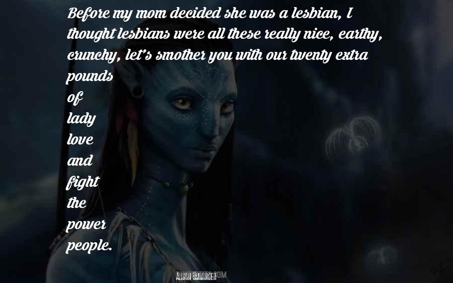 Mom Fight Quotes #287110