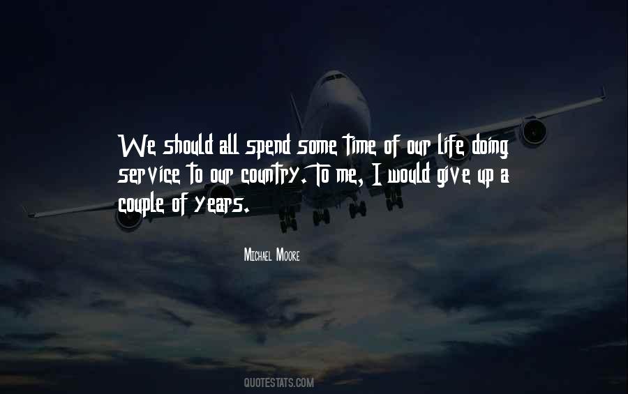 Give Some Time Quotes #1810726