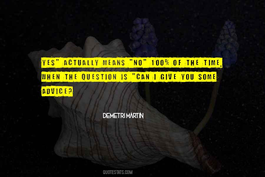 Give Some Time Quotes #457191