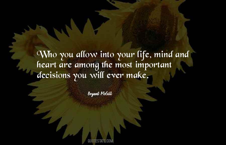 Heart And The Mind Quotes #330782