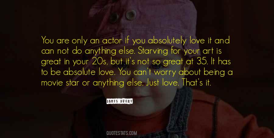 Quotes About Only Love Can Do That #1099385